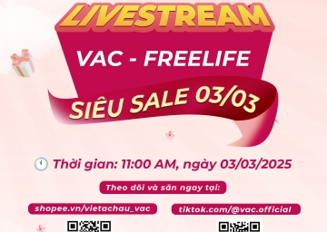 LIVESTREAM “VAC - FREELIFE SIÊU SALE 03/03”